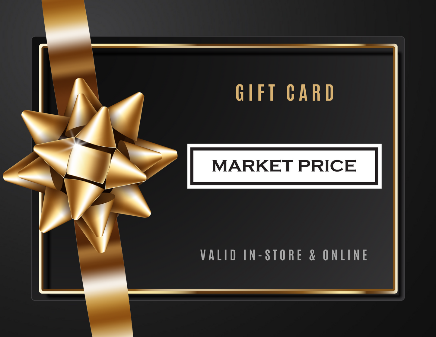 MARKET PRICE - GIFT CARD